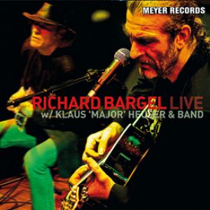 李察．巴吉爾：與「少校」克勞斯．豪瑟共演（180g 2LP）<br>Richard Bargel / Live with Klaus 